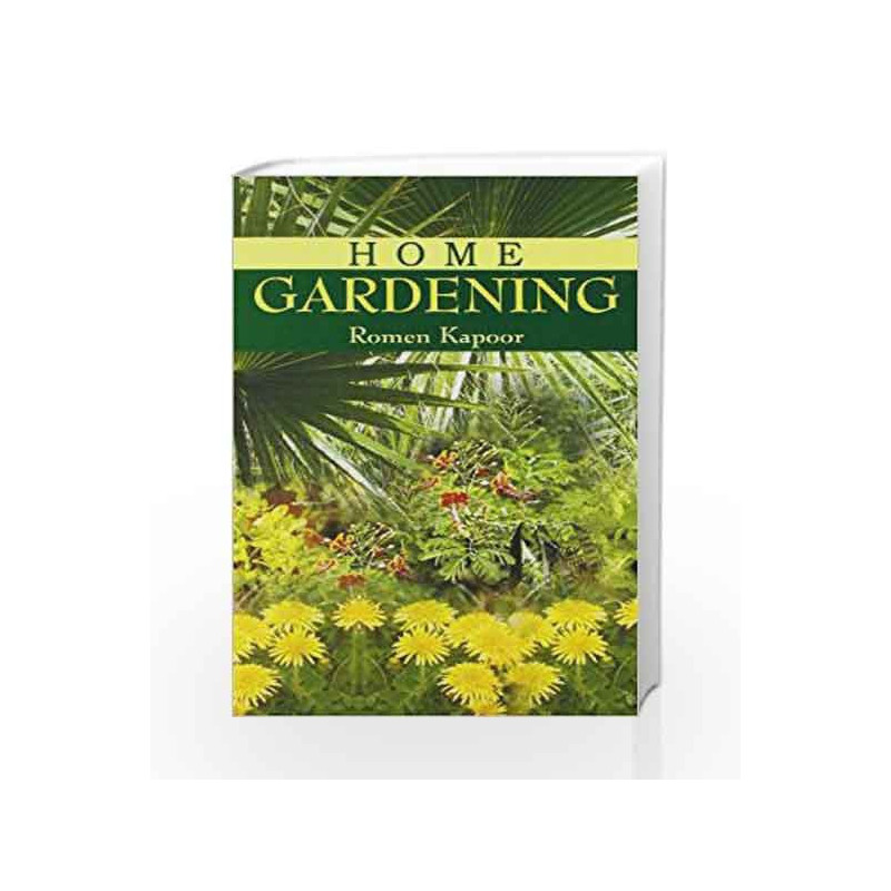 Home Gardening by Romen Kapoor Book-8174763325
