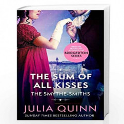 The Sum of All Kisses (Smythe-Smith Quartet) by Julia Quinn Book-9780349430485