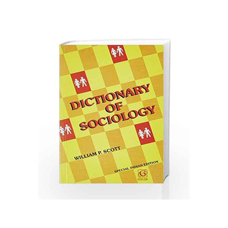 Dictionary of Sociology by William P. Scott Book-8183070701