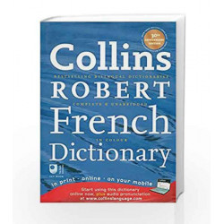 Collins Robert French Dictionary: with free online access (Collins Complete and Unabridged) by Collins Book-9780007280445