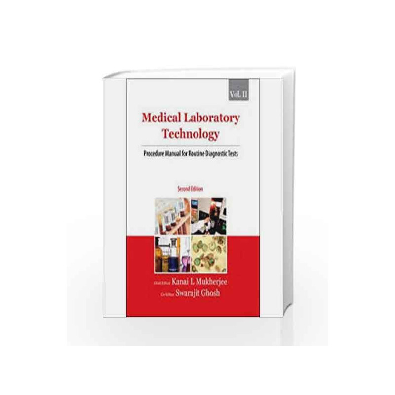 Medical Laboratory Technology: Procedure Manual for Routine Diagnostic Tests - Vol. 2 by Kanai, L Mukherjee Book-9780070076631