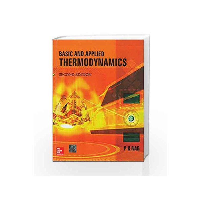Basic & Applied Thermodynamics by P Nag Book-9780070151314
