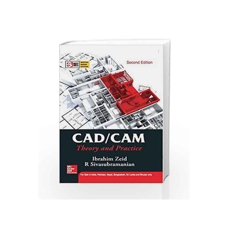 CAD/CAM : Theory and Practice: Special Indian Edition by Ibrahim Zeid Book-9780070151345