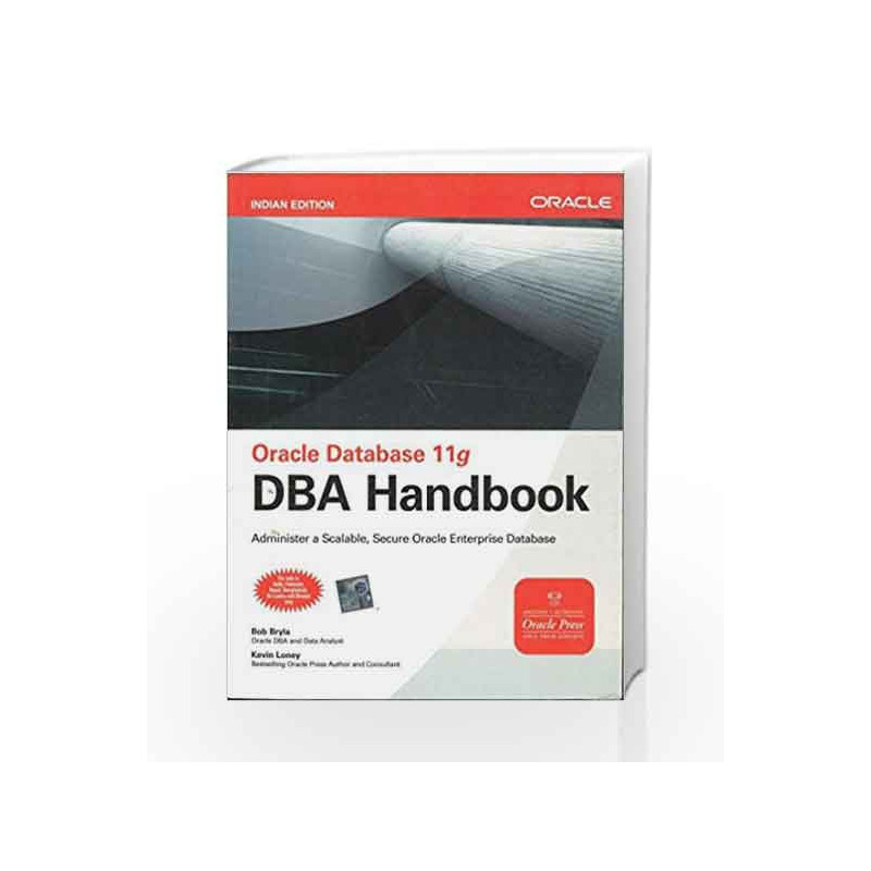 Oracle Database 11g DBA Handbook by Bob Bryla Book-9780070223646
