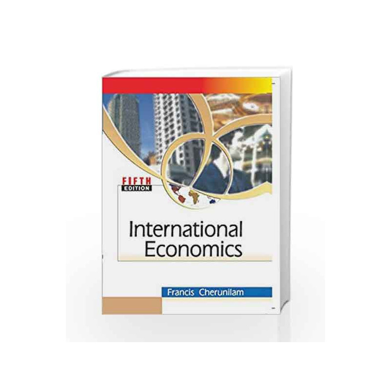 International Economics by Francis Cherunilam Book-9780070263642