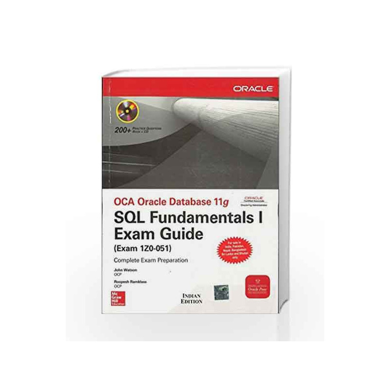 OCA Oracle Database 11g: SQL Fundamentals I Exam Guide (Exam 1Z0-051) by John Watson Book-9780070264991