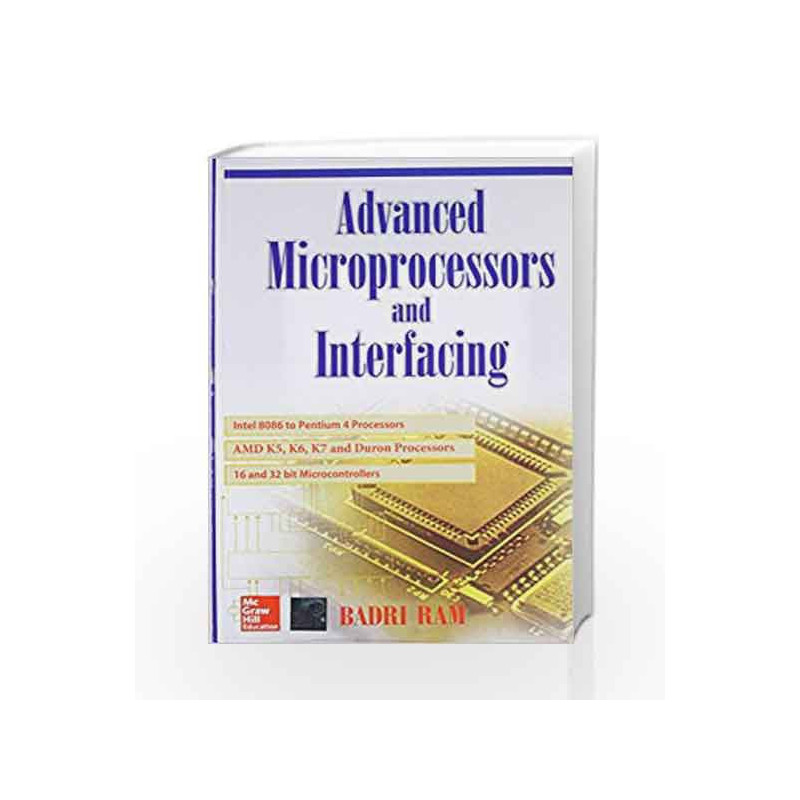 Advanced Microprocessor and Interfacing by Ram Badri Book-9780070434486