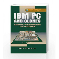 IBM PC and CLONES:Hardware, Troubleshooting and Maintenance by REEMA THAREJA Book-9780070482869