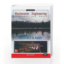 WASTEWATER ENGINEERING: TREATMENT AND REUSE by N/A Metcalf & Eddy Inc. Book-9780070495395