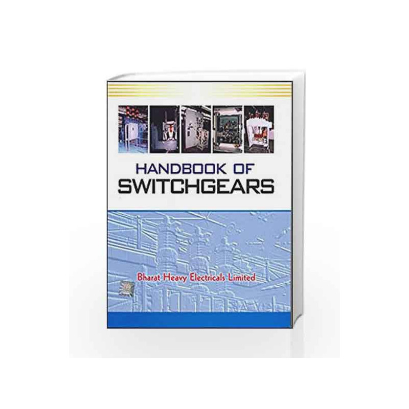 Handbook of Switchgears by N/A Bhel Book-9780070532380