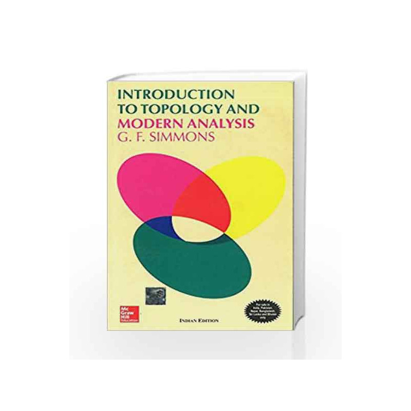 INTRODUCTION TO TOPOLOGY AND MODERN ANALYSIS by George Simmons Book-9780070597846