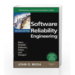 Software Reliability Engineering: More Reliable Software -  Faster and Cheaper by John Musa Book-9780070603196
