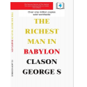 The Richest Man in Babylon by GEORGE S. CLASON
