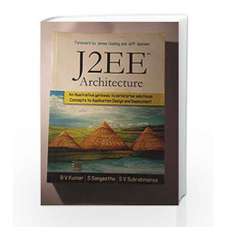J2EE Architecture (With a companion CD) by B.V Kumar Book-9780070621633