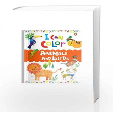 I Can Color - Animals and Birds: A Fun Coloring Book for Toddlers and ...
