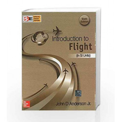 Introduction to Flight (SI Units) by John Anderson Jr. Book-9780070700116