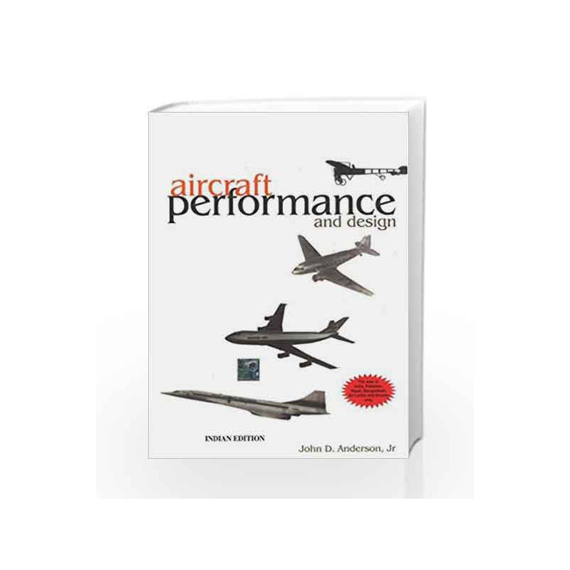Aircraft Performance and Design by John Anderson Book-9780070702455