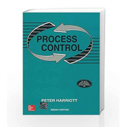 PROCESS CONTROL (Chemical Engineering) by Harriot Book-9780070993426