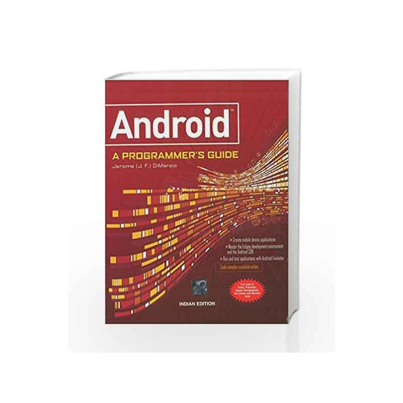 ANDROID A PROGRAMMERS GUIDE by J.F. Dimarzio Book-9780071070591