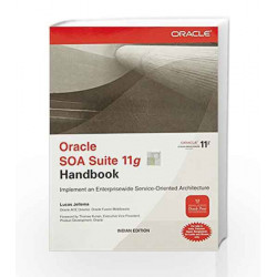 Oracle SOA Suite 11g Handbook by Lucas Jellema Book-9780071071239