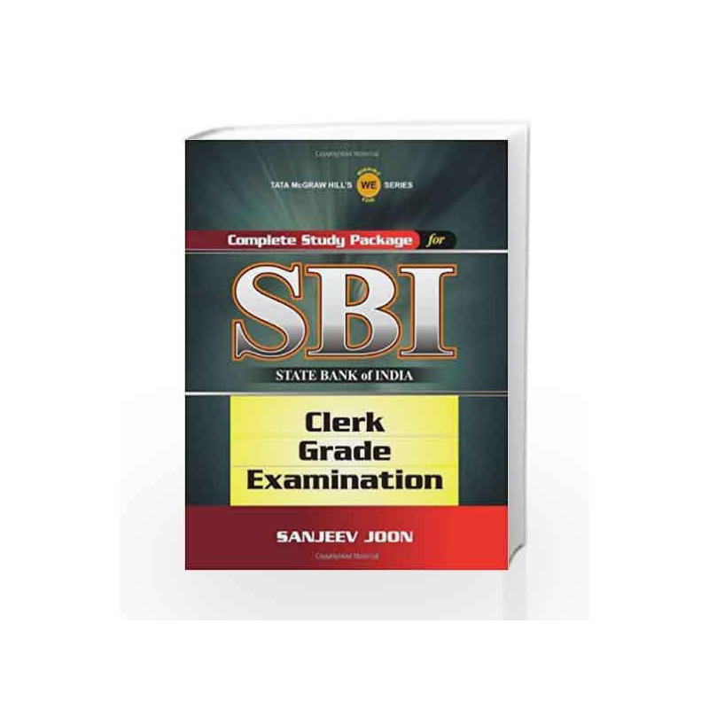 Complete Study Package for SBI (Clerk Grade Exam) by Sanjeev Joon Book-9780071074568