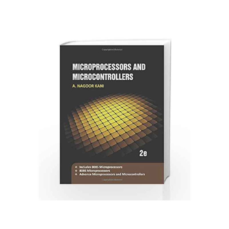 Microprocessors and Microcontrollers by A. Nagoor Kani Book-9780071329743