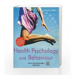 Health Psychology and Behaviour by Felicity Allen Book-9780071333764