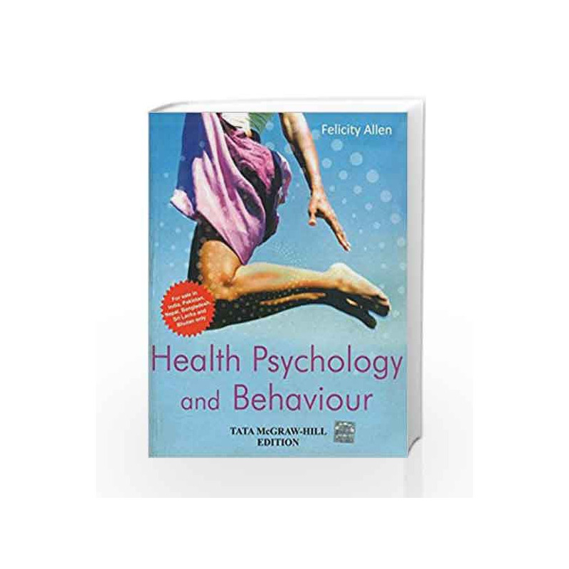 Health Psychology and Behaviour by Felicity Allen Book-9780071333764