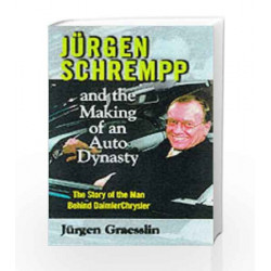 Jurgen Schrempp and the Making of an Auto Dynasty by Jurgen Grasslin Book-9780071351324