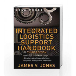 Integrated Logistics Support Handbook (McGraw-Hill Logistics Series) by N.A. Book-9780071471688