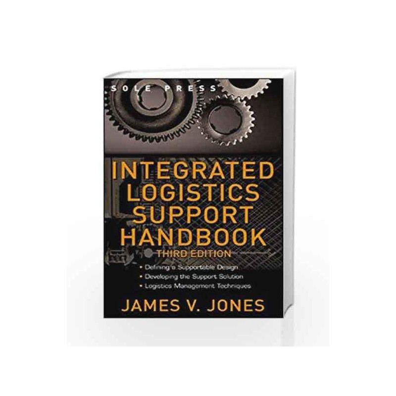 Integrated Logistics Support Handbook (McGraw-Hill Logistics Series) by N.A. Book-9780071471688
