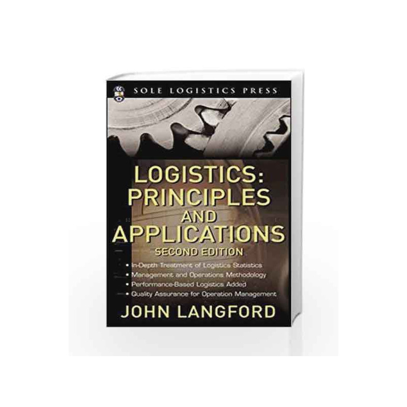 Logistics: Principles and Applications, Second Edition (McGraw-Hill Logistics Series) by PATRICIA C MAECELLA Book-9780071472241