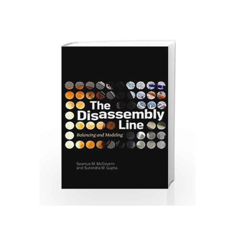 The Disassembly Line: Balancing and Modeling by Seamus M. Mcgovern Book-9780071622875