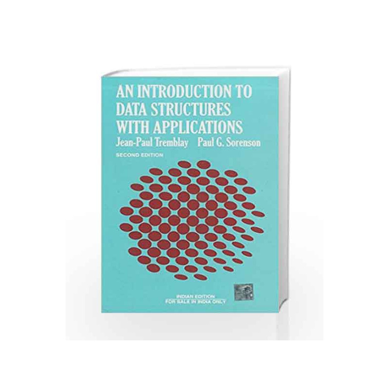 An Introduction to Data Structures with Application by Jean-Paul Tremblay Book-9780074624715