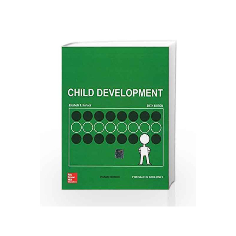 CHILD DEVELOPMENT 6E by Elizabeth B. Hurlock Book-9780074631669
