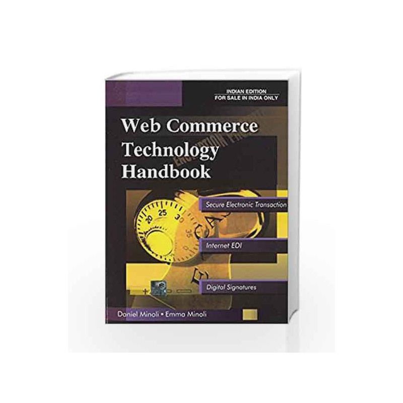 Web Commerce Technology Handbook by SIDDIQUI & TIWARY Book-9780074637425