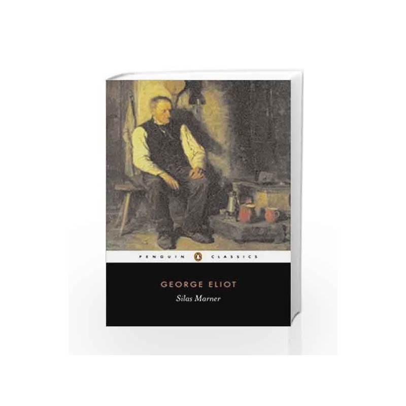 Silas Marner (Penguin Classics) by DR DATEY,GHAROTE & PAVRI Book-9780141439754
