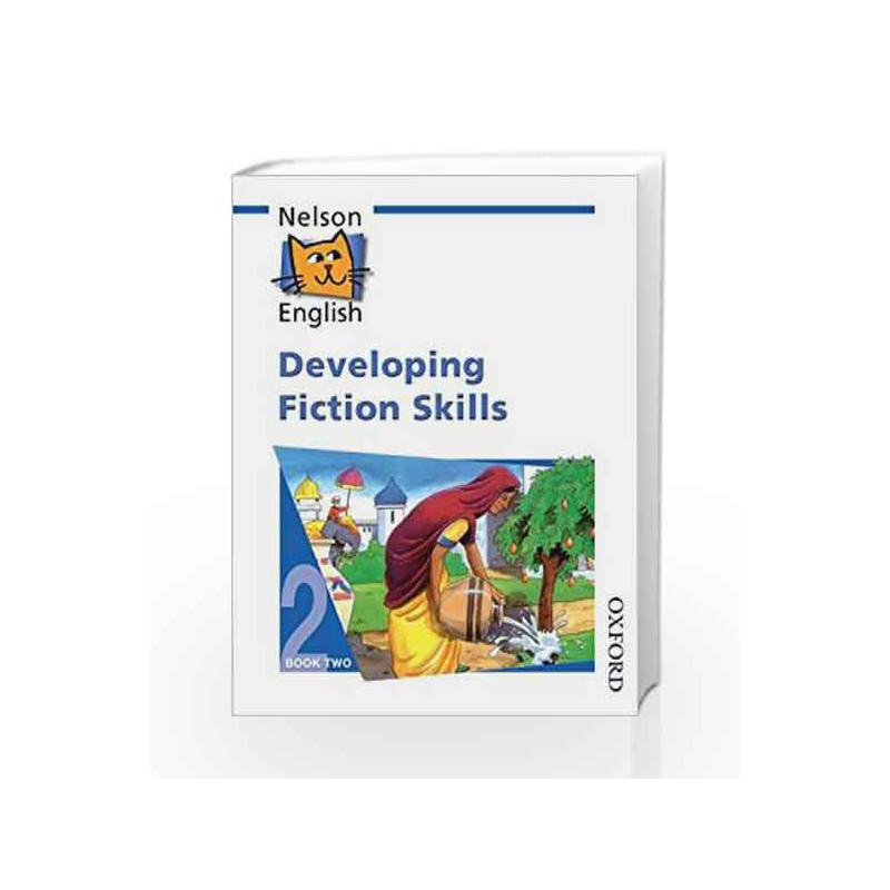 Nelson English - Book 2 Developing Fiction Skills by Jackman Book-9780174247500