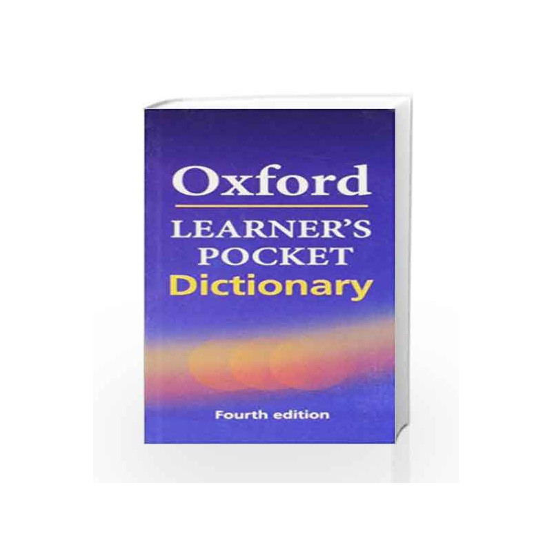 Oxford Learner\'s Pocket English Dictionary: Student Book (Advanced) by Oxford Book-9780194398701