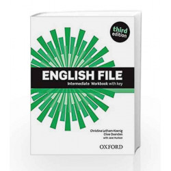 English File third edition: Intermediate: Workbook with key by Koenig Oxenden Book-9780194519847