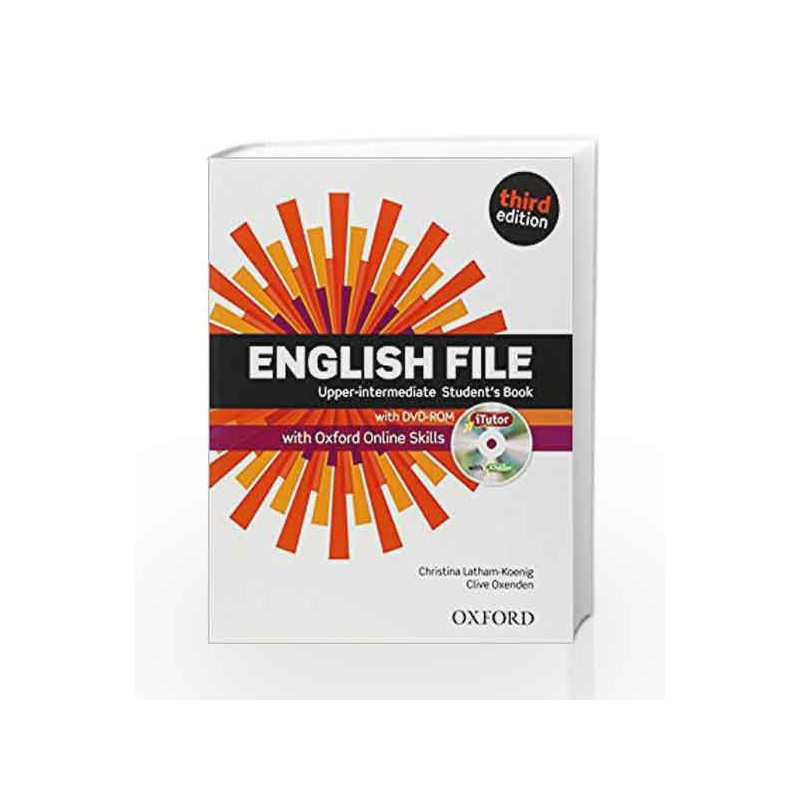 English File third edition: Upper-intermediate: Student\'s Book with iTutor and Online Skills by Oxenden Book-9780194558754