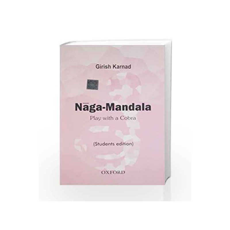 Naga-Mandala by Karnad Book-9780195655933