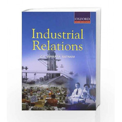 Industrial Relations by Venkataratnam Book-9780195671087