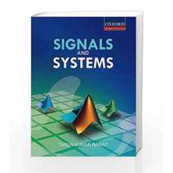 Signals and Systems (Oxford Higher Education) by Tarun Rawat Book-9780198066798