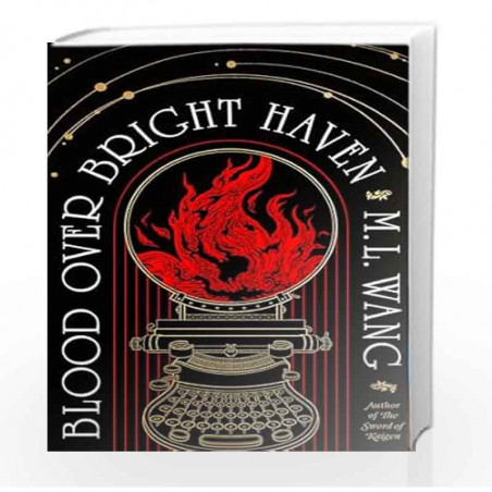 Blood Over Bright Haven by Wang, M. L. Book-9781529935523