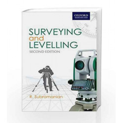 Surveying and Levelling (Oxford Higher Education) by GK Book-9780198085423
