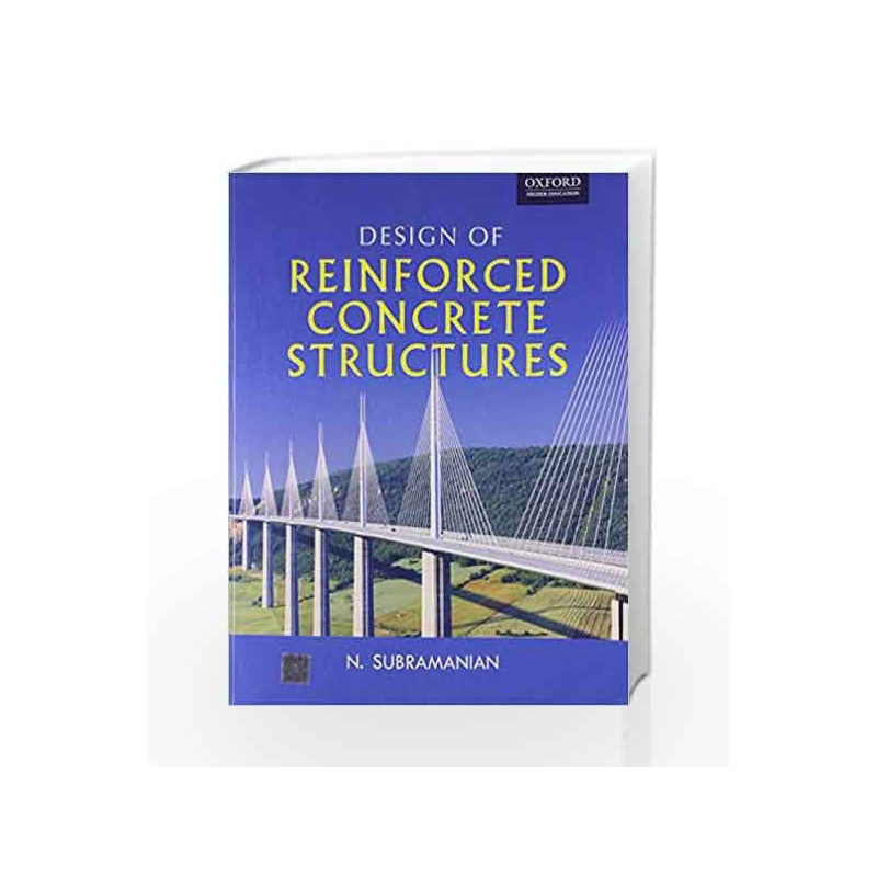 Design of Reinforced Concrete Structures by KHULLAR Book-9780198086949