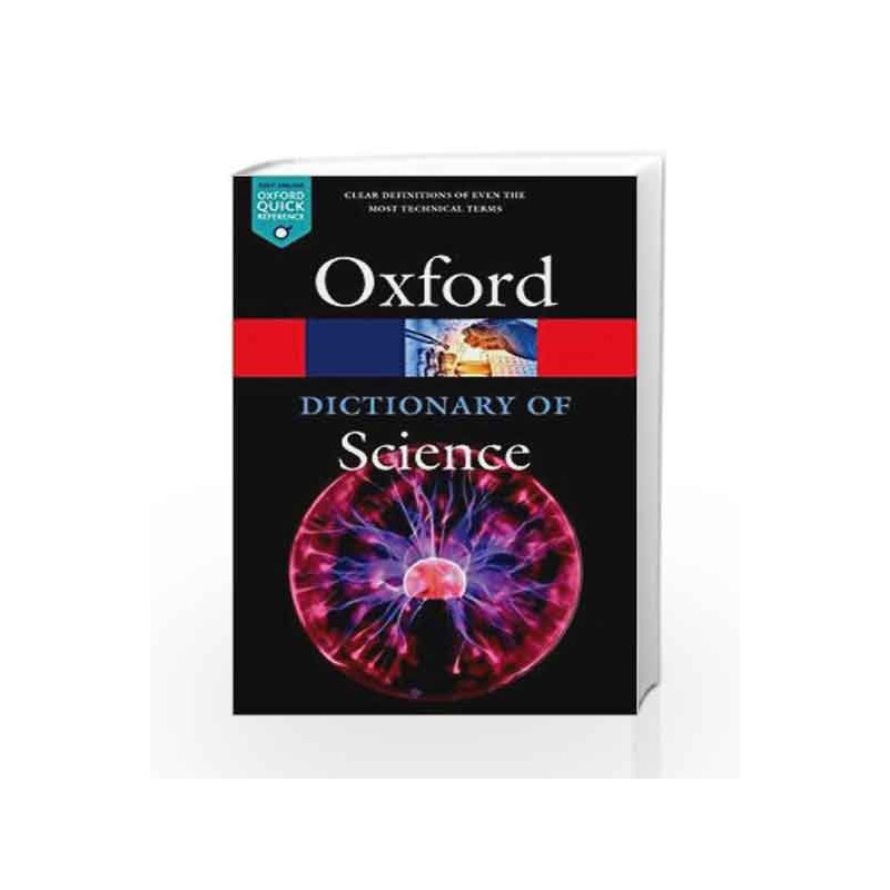 A Dictionary of Science (Oxford Quick Reference) by Jonathan Law Book-9780198738374