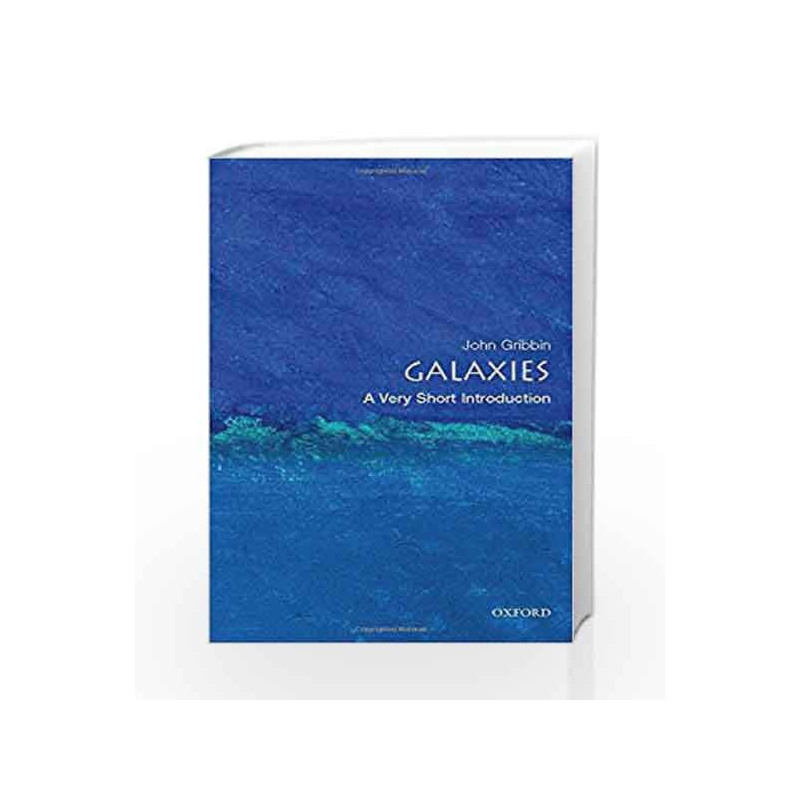 Galaxies: A Very Short Introduction (Very Short Introductions) by Gribbin Book-9780199234349