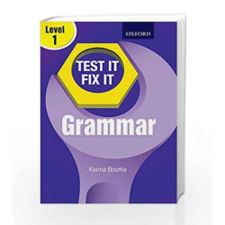 Test it Fix it Grammar - Level 1 by Kenna Bourke Book-9780199457229